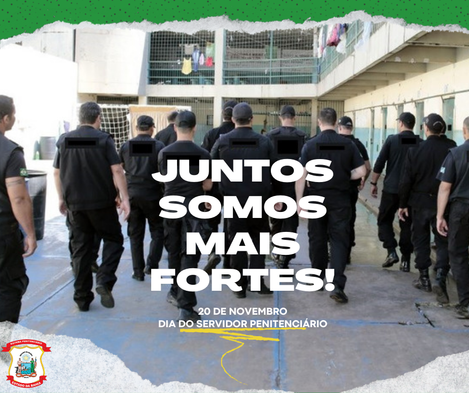 Dia do Servidores Penitenciários