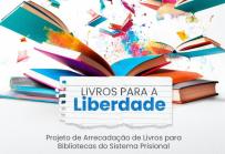 Campanha Livros para a Liberdade começa na segunda-feira (21).