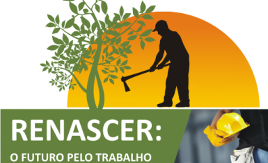 Conheça nossa Cartilha "RENASCER: O FUTURO PELO TRABALHO"